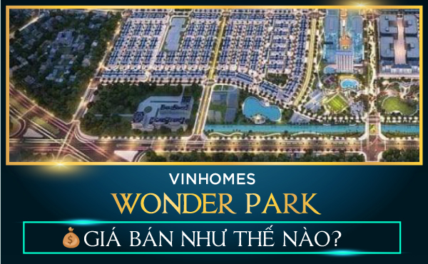 gia-ban-vinhomes-wonder-park-dan-phuongjpg